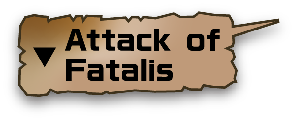 Attack of Fatalis
